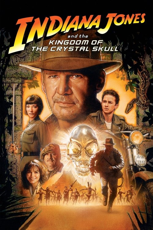 Poster van Indiana Jones and the Kingdom of the Crystal Skull