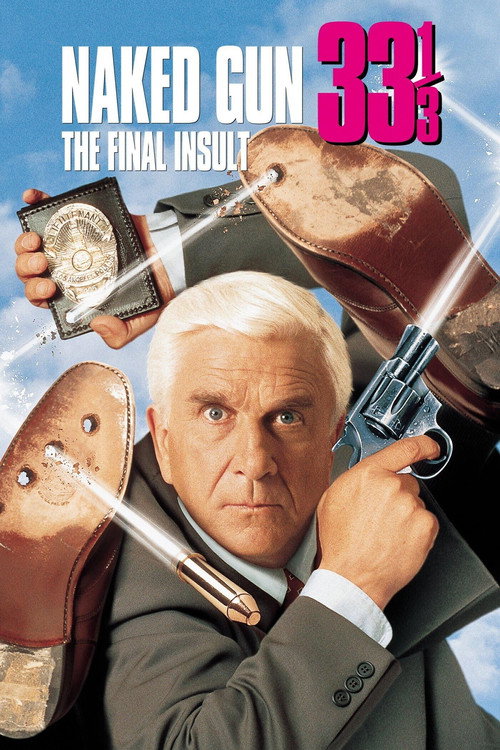 Poster van Naked Gun 33?: The Final Insult